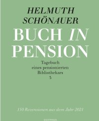 Helmuth Schönauer | Buch in Pension 3